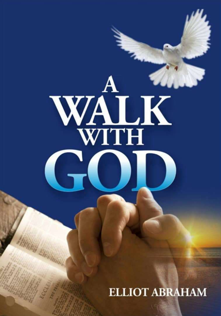 A Walk With God